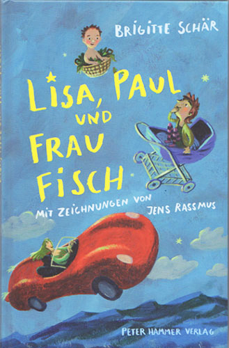 Lisa, Paul und Frau Fisch